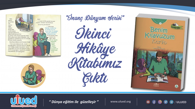 İnanç Dünyam Serisi - İkinci Hikâye Kitabımız Çıktı